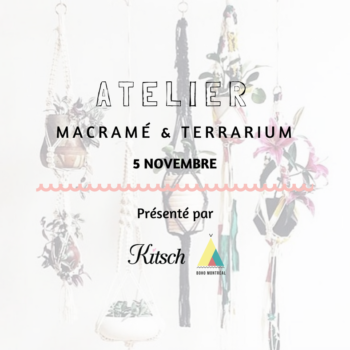 Atelier macramé et terrarium - Boutique Kitsch