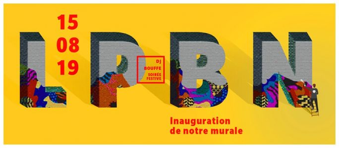 La Murale D'LPBN : Inauguration Festive | La Petite Boite Noire ...